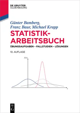 Bamberg / Baur / Krapp | Bamberg, G: Statistik-Arbeitsbuch | Buch | 978-3-11-029739-3 | sack.de