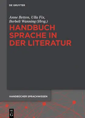 Betten / Fix / Wanning |  Handbuch Sprache in der Literatur | Buch |  Sack Fachmedien