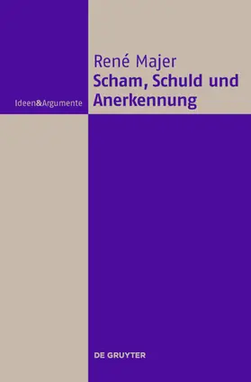 Majer |  Scham, Schuld und Anerkennung | eBook | Sack Fachmedien