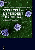 Gross / Häupl |  Stem Cell-Dependent Therapies | eBook | Sack Fachmedien