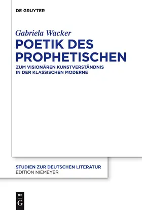 Wacker |  Poetik des Prophetischen | Buch |  Sack Fachmedien