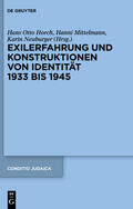 Mittelmann / Horch / Neuburger |  Exilerfahrung und Konstruktionen von Identität 1933 bis 1945 | Buch |  Sack Fachmedien