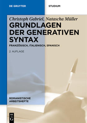 Müller / Gabriel | Grundlagen der generativen Syntax | Buch | 978-3-11-030015-4 | sack.de