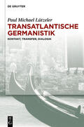 Lützeler |  Transatlantische Germanistik | Buch |  Sack Fachmedien