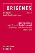 Fürst |  Origenes 7. Homilien zum Ersten Buch Samuel | Buch |  Sack Fachmedien