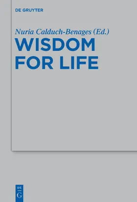 Calduch-Benages |  Wisdom for Life | Buch |  Sack Fachmedien