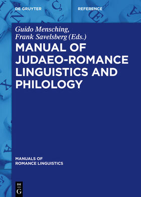 Mensching / Savelsberg |  Manual of Judaeo-Romance Linguistics and Philology | Buch |  Sack Fachmedien