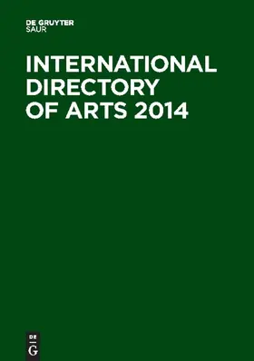  International Directory of Arts 2014 | Buch |  Sack Fachmedien
