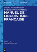 Polzin-Haumann / Schweickard |  Manuel de linguistique française | eBook | Sack Fachmedien