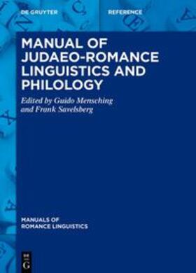 Mensching / Savelsberg |  Manual of Judaeo-Romance Linguistics and Philology | eBook | Sack Fachmedien