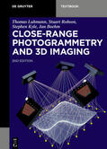 Luhmann / Robson / Kyle |  Close-Range Photogrammetry and 3D Imaging | eBook | Sack Fachmedien