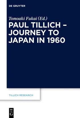 Fukai |  Paul Tillich - Journey to Japan in 1960 | eBook | Sack Fachmedien