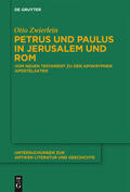 Zwierlein |  Petrus und Paulus in Jerusalem und Rom | Buch |  Sack Fachmedien