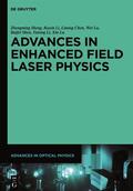 Sheng / Li / Chen |  Advances in Optical Physics 1. Advances in High Field Laser Physics | Buch |  Sack Fachmedien