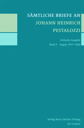 Tröhler / Horlacher | August 1817-1820 | Buch | 978-3-11-030427-5 | www.sack.de