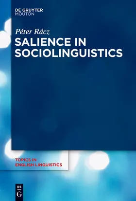 Rácz | Salience in Sociolinguistics | Buch | 978-3-11-030432-9 | sack.de