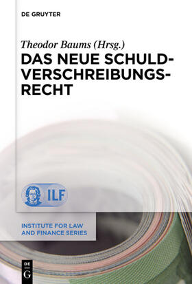 Baums | Das neue Schuldverschreibungsrecht | Buch | 978-3-11-030434-3 | sack.de