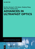 Zhang / He / Li |  Advances in Optical Physics, Volume 6, Advances in Ultrafast Optics | Buch |  Sack Fachmedien