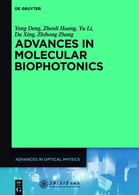 Deng / Huang / Li | Advances in Molecular Biophotonics | E-Book | sack.de