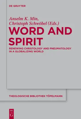 Schwöbel / Min | Word and Spirit | Buch | 978-3-11-030474-9 | sack.de