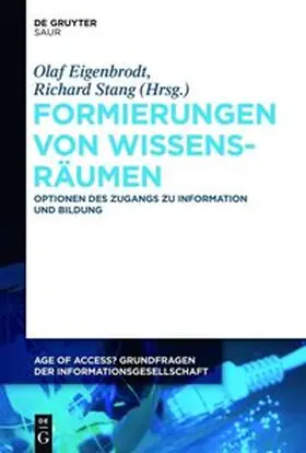 Stang / Eigenbrodt |  Formierungen von Wissensräumen | Buch |  Sack Fachmedien
