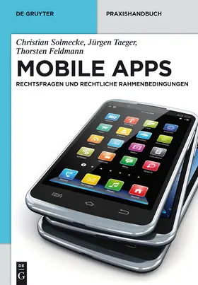 Solmecke / Feldmann / Taeger |  Mobile Apps | Buch |  Sack Fachmedien