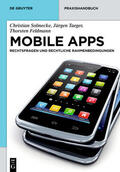 Solmecke / Feldmann / Taeger |  Mobile Apps | Buch |  Sack Fachmedien
