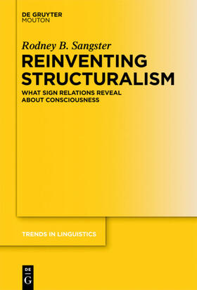 Sangster |  Reinventing Structuralism | eBook | Sack Fachmedien