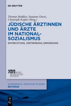 Beddies / Kopke / Doetz |  Jüdische Ärztinnen und Ärzte im Nationalsozialismus | Buch |  Sack Fachmedien