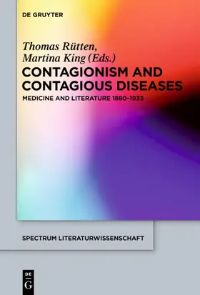 Rütten / King |  Contagionism and Contagious Diseases | eBook | Sack Fachmedien