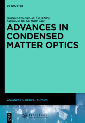 Chen / Dai / Jiang | Advances in Condensed Matter Optics | E-Book | sack.de