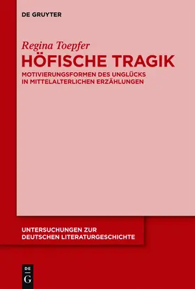 Toepfer |  Höfische Tragik | Buch |  Sack Fachmedien