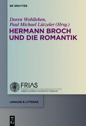 Lützeler / Wohlleben |  Hermann Broch und die Romantik | Buch |  Sack Fachmedien