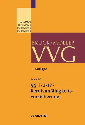 Baumann / Bruck | Berufsunfähigkeitsversicherung §§ 172-177 | Buch | 978-3-11-030801-3 | sack.de