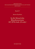 Staehelin |  Ist die sogenannte Mozartsche Bläserkonzertante KV 297b/Anh. I,9 echt? | eBook | Sack Fachmedien