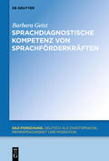 Geist |  Sprachdiagnostische Kompetenz von Sprachförderkräften | Buch |  Sack Fachmedien