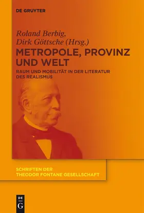 Göttsche / Berbig |  Metropole, Provinz und Welt | Buch |  Sack Fachmedien