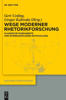 Ueding / Kalivoda |  Wege moderner Rhetorikforschung | Buch |  Sack Fachmedien