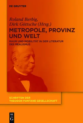 Berbig / Göttsche |  Metropole, Provinz und Welt | Buch |  Sack Fachmedien