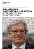 Hermann / Ceynowa |  Bibliotheken: Innovation aus Tradition | Buch |  Sack Fachmedien