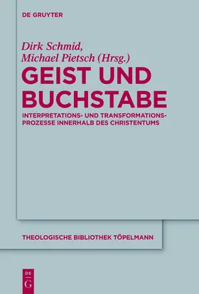 Pietsch / Schmid |  Geist und Buchstabe | Buch |  Sack Fachmedien