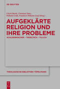 Barth / Gräb / Danz |  Aufgeklärte Religion und ihre Probleme | Buch |  Sack Fachmedien