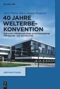 Albert / Ringbeck |  40 Jahre Welterbekonvention | Buch |  Sack Fachmedien