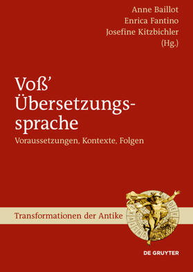 Baillot / Fantino / Kitzbichler | Voß’ Übersetzungssprache | E-Book | sack.de