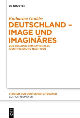 Grabbe |  Deutschland - Image und Imaginäres | Buch |  Sack Fachmedien