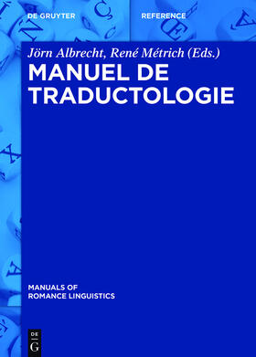 Métrich / Albrecht | Manuel de traductologie | Buch | 978-3-11-031352-9 | sack.de