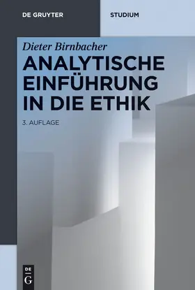 Birnbacher | Analytische Einführung in die Ethik | Buch | 978-3-11-031361-1 | www.sack.de