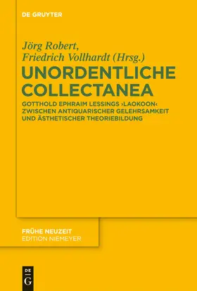 Vollhardt / Robert | Unordentliche Collectanea | Buch | 978-3-11-031440-3 | www.sack.de