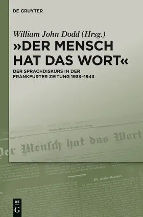 Dodd | "Der Mensch hat das Wort" | Buch | 978-3-11-031486-1 | www.sack.de