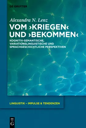 Lenz |  Vom ›kriegen‹ und ›bekommen‹ | eBook | Sack Fachmedien
